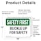Signmission Safety Culture Sign, 18 in Width, Vinyl Decal, Rectangle OS-2PACK-SF-D-1218-L-10747 - alternate 3